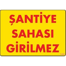 Sora Group Şantiye Sahası Uyarı Levhası 25X35 KOD:1405