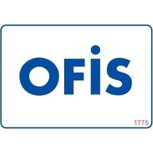 Sora Group Ofis Uyarı Levhası 17,5X25 KOD:1775