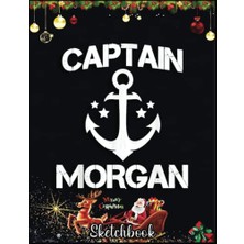 aklow akyoleticaret Christmas Sketch Book, Funny Birthday Personalized, 120 Pages, Your Ideas Size, Inches Sketchbook, : Captaın Morgan, Surname Clan Gift, Help You Design, 8.5 x 11