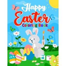 aklow akyoleticaret Happy Easter Colorıng Book: Happy Easter Coloring Sheet For All Ages, 46 Pages Of Beautiful Suitable For Boys And Girls
