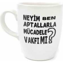 Şanal Palto Tasarım Neyim Ben, Aptallarla Mücadele Vakfı Mı? Krem Oval Kupa - Hediye Seramik Kupa