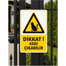 aklow akyoleticaret Dikkat Kedi Çıkabilir Uyarı Levhası, 25X35 Cm, Sarı-Siyah Dekota Pvc, Bahçe Kapısı ve Duvar Için
