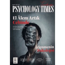 Psychology Times Dergisi Sayı: 3 Eylül - Ekim 2026