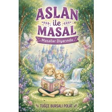 UGİ Çocuk Aslan ile Masal Masallar Diyarında