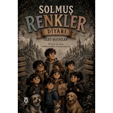 UGİ Çocuk Solmuş Renkler Diyarı