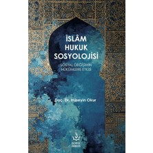 Nizamiye Akademi Yayınları Islâm Hukuk Sosyolojisi