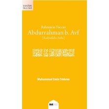 Siyer Yayınları Rahmân’ın Tüccarı Abdurrahman B. Avf