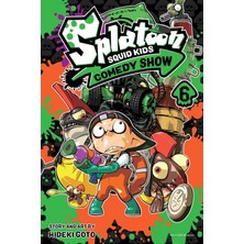 Şanal Splatoon: Squid Kids Comedy Show, Vol. 6 (Volume 6)