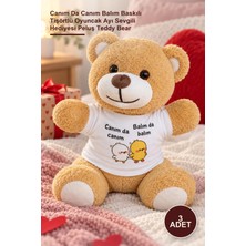 Yenilig 3 Adet Peluş Ayıcık – Canım Da Canım Balım Baskılı Tişörtlü Oyuncak Ayı Sevgili Hediyesi Peluş Teddy Bear