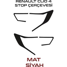 MSP Design Renault Clio 4 Stop Çerçevesi Sticker Kaplama (Mat Siyah)