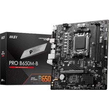 MSP Pro B650M-B Ddr5 Amd B650 Am5 Soket Ddr5 6800+(OC) Mhz Matx Anakart