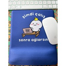 MSP Çalış Sonra Ağlarsın Baskılı Bilek Destekli Kare Mouse Pad (Lacivert)