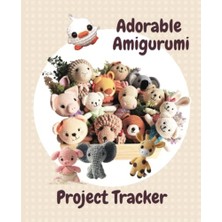 aklow akyoleticaret Amigurumi Proje Takip Defteri: 7.5" x 9" Boyutunda Ayrıntılı Kayıt Günlüğü