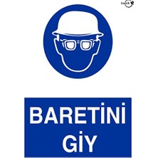 aklow akyoleticaret Baretini Giy Uyarı LR-IS230 Ikaz Levhası