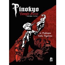 Pinokyo Vampir Avcısı Cilt 2: Muhteşem Kukla Tiyatrosu