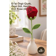 Yenilig 10 Adet El Örgüsü Tekli Gül – El Işi Örgü Çiçek, Örgü Gül, Hand Knit Rose (40 Cm)