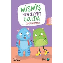 MSP Neredeymiş? Okulda