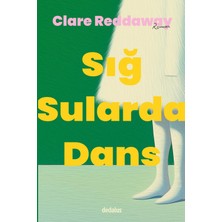 Dedalus Kitap Sığ Sularda Dans