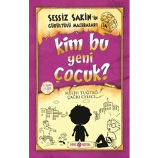 Elivora Sessiz Sakin’in Gürültülü Maceraları 4 - Kim Bu Yeni Çocuk?