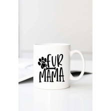 Meschain Meschaın Fur Mama 01 Baskılı 330 ml Porselen Kupa Bardak (123736-1)