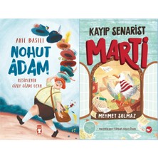 Timaş Çocuk Nohut Adam (Anıl Basılı) ve Kayıp Senarist Marti