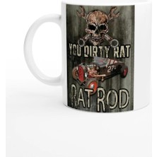 Meschain Meschaın You Dirty Rat Rat Rod Kupa Bardak