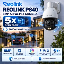 Reolink P840 8MP AI PoE PTZ Speed Dome Güvenlik Kamerası