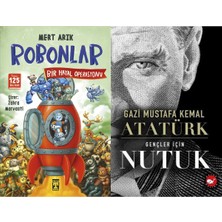 İlk Genç Timaş Robonlar 2 Bir Hayal Operasyonu (Mert Arık) ve Gençler Için Nutuk