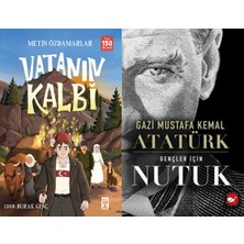 İlk Genç Timaş Vatanın Kalbi (Metin Özdamarlar) ve Gençler Için Nutuk