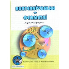 Zeka Takımı Yayınevi Kuaterniyonlar ve Geometri