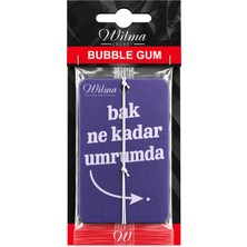 Wilma Secret "Bak Ne Kadar Umrumda" Araç Kokusu - Bubble Gum - 1 Adet