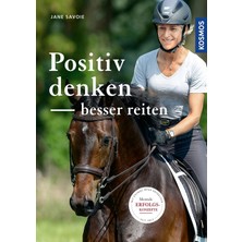 Positiv Denken - Besser Reiten
