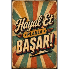 Lucena Hayal Et Planla Başar Retro Metal Tablo Dekoratif Motivasyon Duvar Panosu 15X20 cm