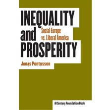 Inequality And Prosperity – Social Europe Vs. Liberal America