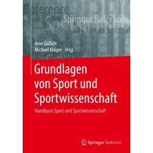 Grundlagen Von Sport Und Sportwissenschaft: Handbuch Sport Und Sportwissenschaft