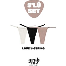 Grab Me Love V-String - 3'lü Set