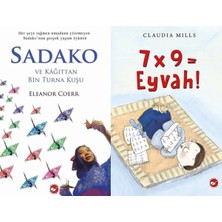 Beyaz Balina Yayınları Sadako ve Kağıttan Bir Turna Kuşu (Eleanor Coerr) ve 7 x 9 Eyvah