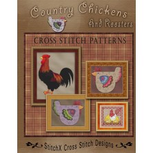 Country Chickens And Roosters Cross Stitch Patterns
