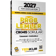 Yediiklim Yayınları Yediiklim 2027 Tüm Adaylar Için Problemler Konularına Göre Düzenlenmiş Tamamı Çözümlü Çıkmış Sorular