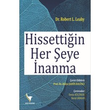 Anı Yayıncılık Hissettiğin Her Şeye İnanma