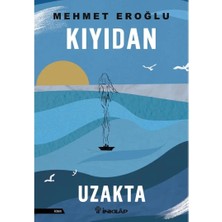 İnkılap Kitabevi Kıyıdan Uzakta