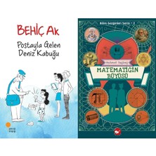 Günışığı Kitaplığı Postayla Gelen Deniz Kabuğu (Behiç Ak) ve Bilim Gezginleri Serisi 2 - Matematiğin Büyüsü