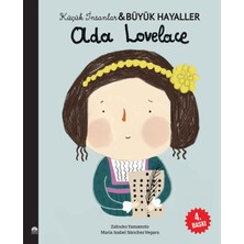 Martı Çocuk Yayınları Çocuk Öykü Türünde Ada Lovelace - Küçük İnsanlar ve Büyük Hayaller - Maria Isabel Sanchez Vegara