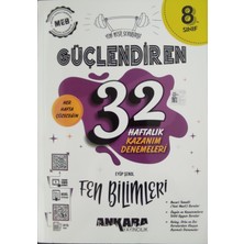 Ankara Yayıncılık 8. Sınıf Güçlendiren Fen Bilimleri Haftalık Kazanım Denemeleri