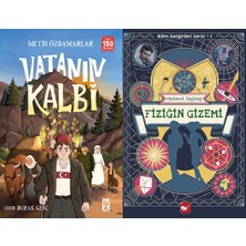 İlk Genç Timaş Vatanın Kalbi (Metin Özdamarlar) ve Bilim Gezginleri Serisi 1 - Fiziğin Gizemi