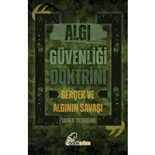 Bookarion Algı Güvenliği Doktrini : Gerçek ve Algının Savaşı