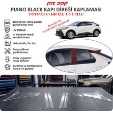 Fit PPF Totota  Ch-R Hazır Kesim Piano Black Kapı Yan Direk Kaplamaparer, 210 Mikron Ppf Tpu, Şeffaf Boya Koruma Filmi