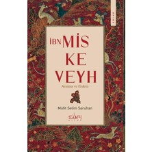 Prımemagazamm Ibn Miskeveyh - Arınma ve Erdem