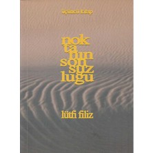 Kişisel Yayınlar Noktanın Sonsuzluğu 3.kitap (Lütfi Filiz)