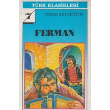 Kişisel Yayınlar Ferman - Ömer Seyfettin